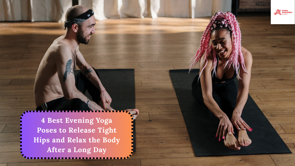 4 Best Evening Yoga Poses to Release Tight Hips and Relax the Body After a Long Day